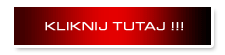 kliknij_tutaj.gif [225x55]
