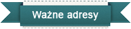 ważne adresy