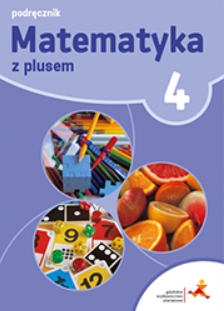 Okładka książki Matematyka z plusem 4. Podręcznik