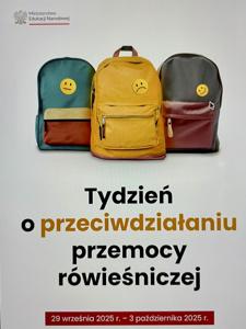 Plakat z napisem "Tydzień o przeciwdziałaniu przemocy rówieśniczej".
