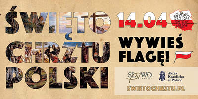 Święto Chrztu Polski - plakat - Wywieś Flagę