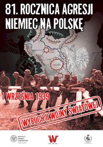 Źródło: https://ipn.gov.pl/pl/aktualnosci/106838,81-rocznica-wybuchu-II-wojny-swiatow