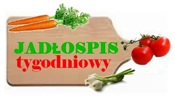 Jadłospis tygodniowy