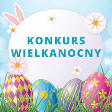 Konkurs wielkanocny