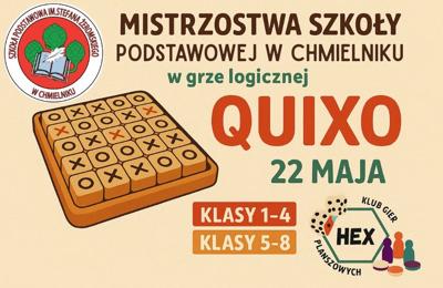 Mistrzostwa Szkoły Podstawowej w Chmielniku w grze QUIXO
