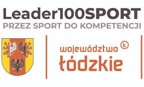 napis "LEADER100SPORT - PRZEZ SPORT DO KOMPETENCJI" oraz herb województwa łódzkiego