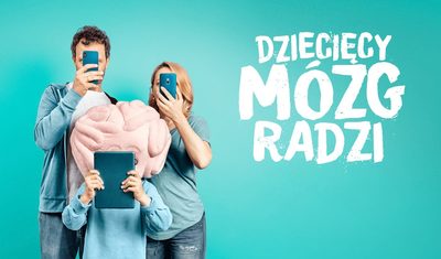 Plakat akcji "Zadbaj o dziecięcy mózg"
