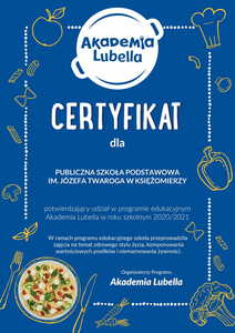Certyfikat za udział szkoły w programie "Akademia Lubella".