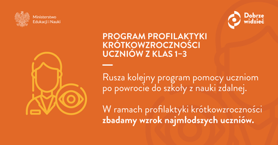Plakat reklamowy Programu Profilaktyki Krótkowzrocznosci