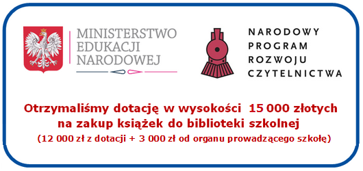 Informacja o otrzymaniu dotacji z narodowego programu rozwoju bibliotek 