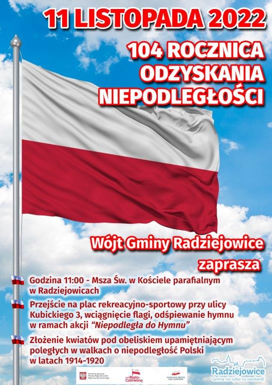 Plakat informacyjny z okazji rocznicy odzyskania niepodległości. W tle flaga państwowa.