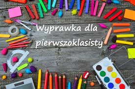 Wyprawka dla pierwszoklasisty