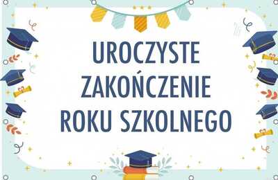 Grafika przedstawiająca birety, książki oraz napis "Uroczyste zakończenie roku szkolnego"