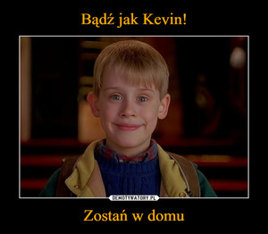 bądź jak kevin [300x262]