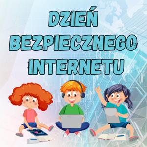 Test higieny cyfrowej - Dzień Bezpiecznego Internetu