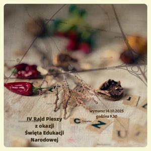 IV Jesienny Rajd Pieszy z okazji Święta Edukacji Narodowej