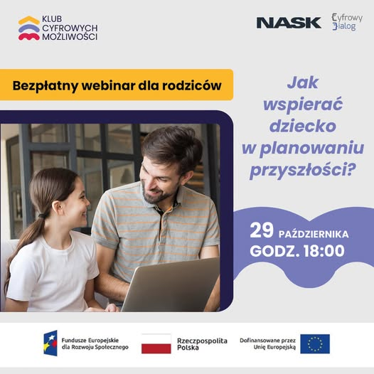 Bezpłatny webinar o wspieraniu dzieci w planowaniu przyszłości