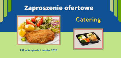 Zaproszenie ofertowe - CATERING