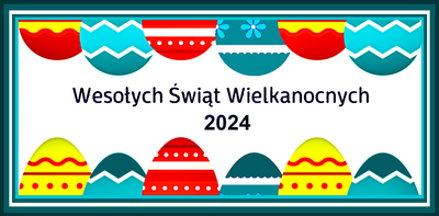 Wielkanocne Życzenia 2024