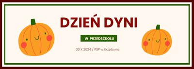 Dzień Dyni w przedszkolu - PSPK 2024
