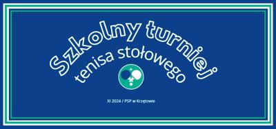 Finał turnieju tenisa stołowego chłopców klas VII - VIII - XI 2024 - PSP w Krzetowie