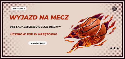 Wyjazd na mecz uczniów PSP w Krzętowie - XII 2024