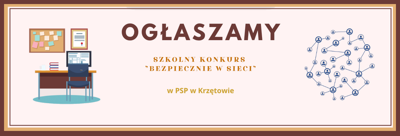 Szkolny Konkurs "Bezpiecznie w sieci" - styczeń 2025 - PSP w Krzętowie