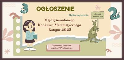 OGŁOSZENIE - Zapraszamy do udziału uczniów PSP w Krzętowie w konkursie KANGUR 2025