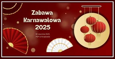 Zabawa karnawałowa 2025 – PSP w Krzętowie - 30 stycznia 2025