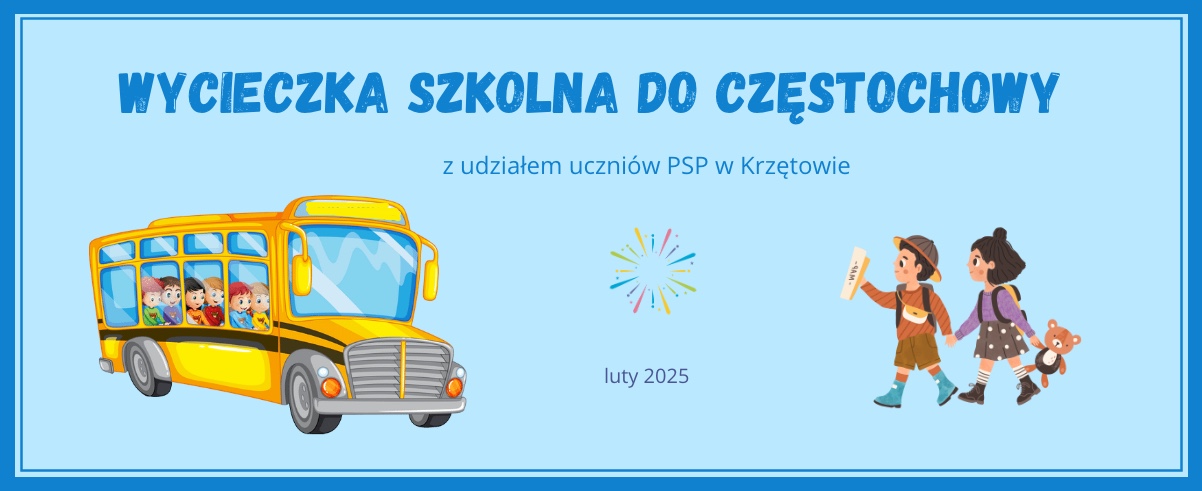 Wycieczka do Częstochowy – PSP w Krzętowie – luty 2025