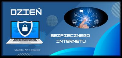 Dzień Bezpiecznego Internetu – PSP w Krzętowie – luty 2025