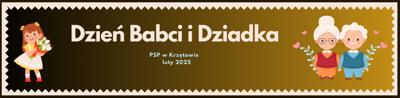 Dzień Babci i Dziadka – PSP w Krzętowie – luty 2025