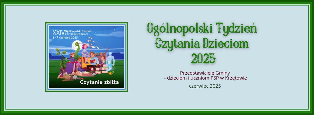 Baner – Ogólnopolski Tydzień Czytania Dzieciom – czerwiec 2025 – PSP w Krzętowie