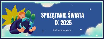 Baner – Sprzątanie Świata – wrzesień 2025 – PSP w Krzętowie