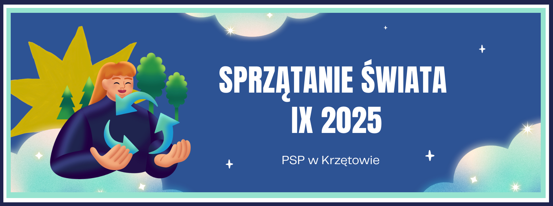 Baner – Sprzątanie Świata – wrzesień 2025 – PSP w Krzętowie