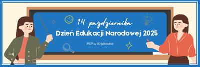Baner – Dzień Edukacji Narodowej – 14 października 2025 – PSP w Krzętowie