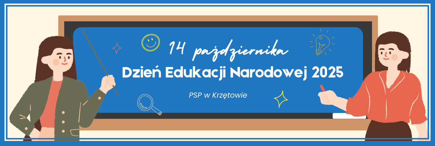 Baner – Dzień Edukacji Narodowej – 14 października 2025 – PSP w Krzętowie