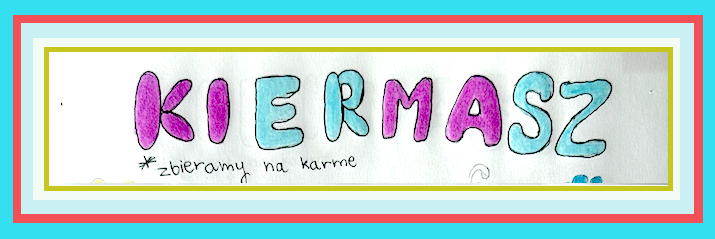 Baner – Kiermasz "Zbieramy na karmę"