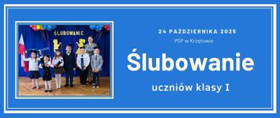 Baner – Ślubowanie uczniów klasy I – październik 2025 – PSP w Krzętowie