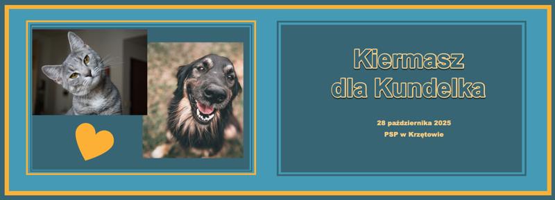 Baner – Kiermasz dla Kundelka – 28 października 2025 – PSP w Krzętowie