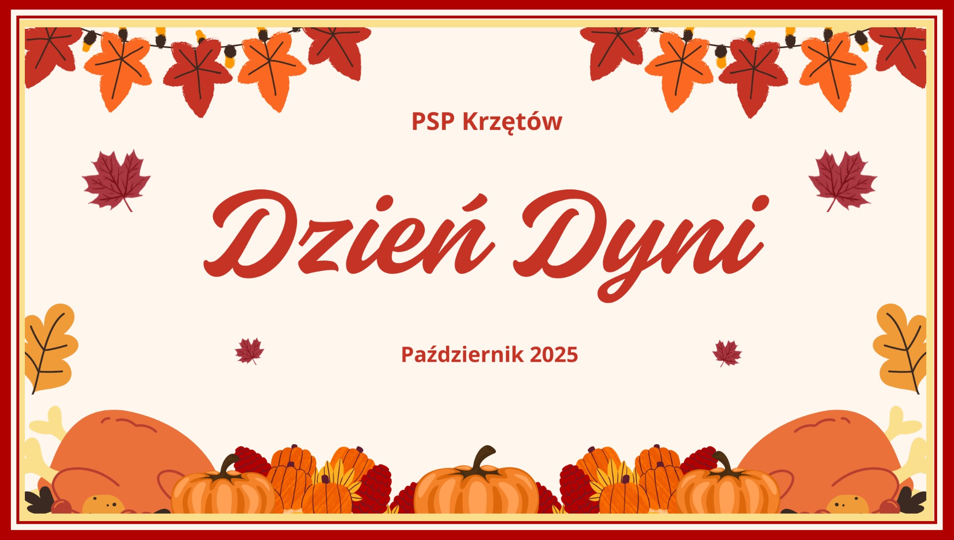 Baner - Dzień Dyni w Przedszkolu - X 2025 - PSP w Krzętowie