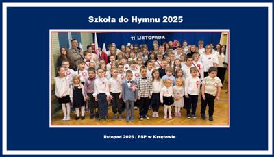 Baner - udział Społeczności Szkolnej w akcji Szkoła do Hymnu - listopad 2025 - PSP w Krzętowie