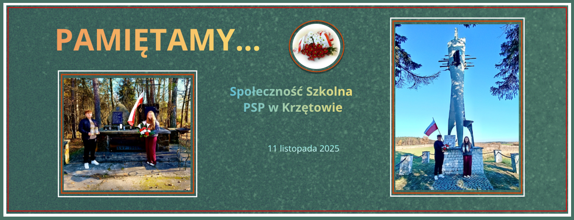 Baner – Złożenie kwiatów i zniczy pod pomnikami poległych żołnierzy – 11 listopada 2025 – uczniowie PSP w Krzętowie