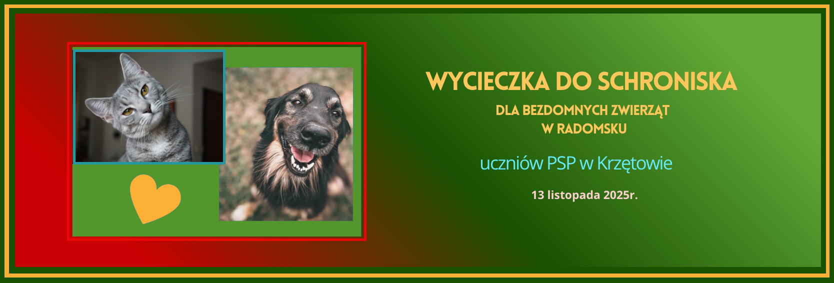 Baner - Wycieczka uczniów PSP w Krzętowie do Schroniska dla bezdomnych zwierząt w Radomsku - listopad 2025