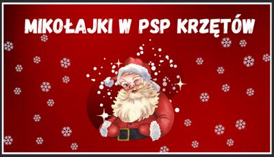 Baner – Mikołajki – grudzień 2025 – PSP w Krzętowie