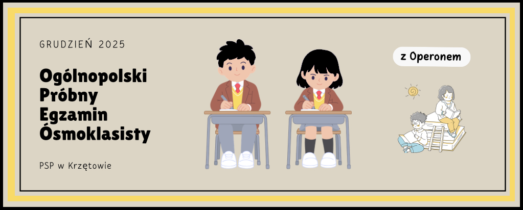 Baner – Ogólnopolski Próbny Egzamin Ósmoklasisty -  grudzień 2025 - PSP w Krzętowie