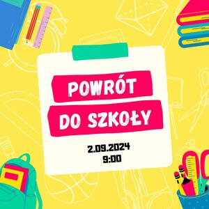 Uroczyste rozpoczęcie roku szkolnego 2024/25
