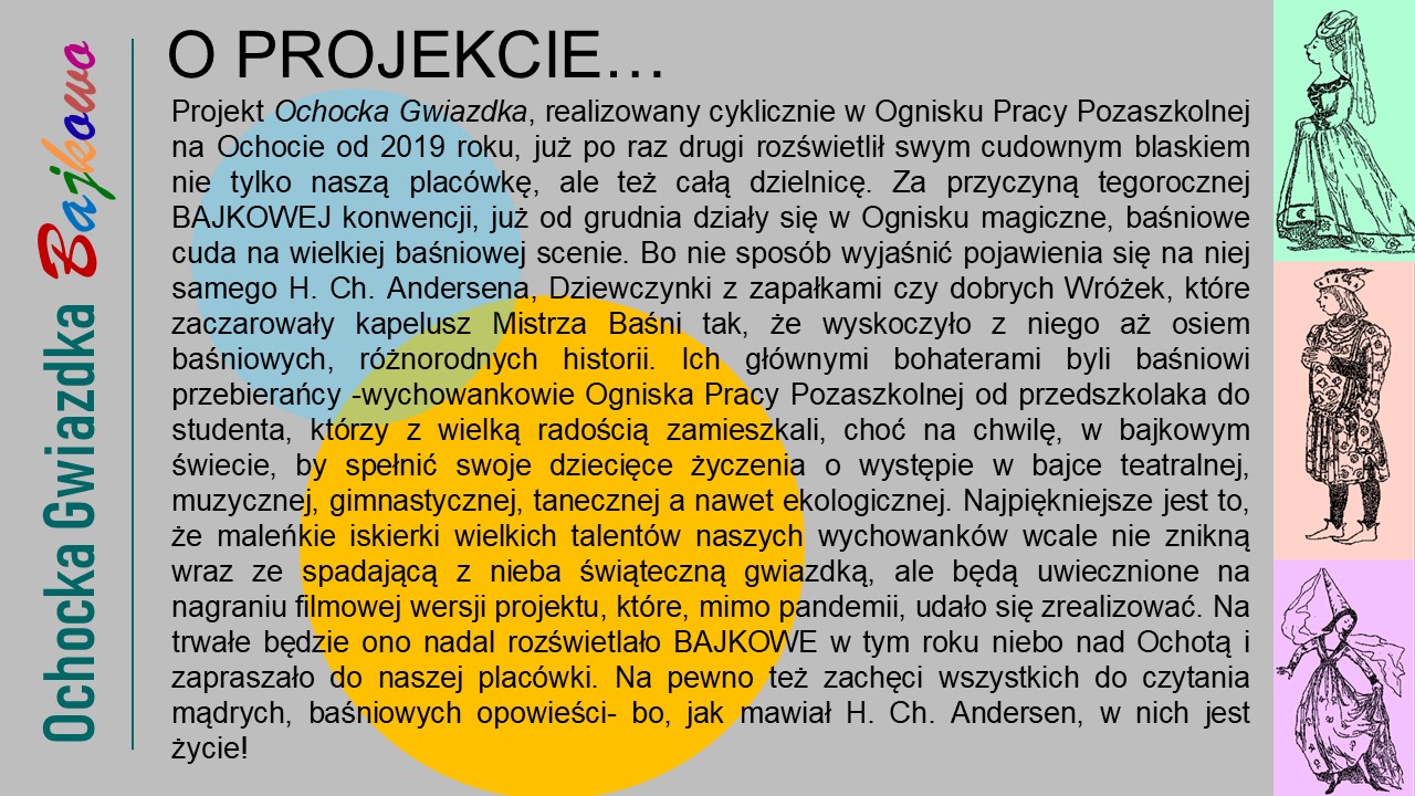 Opis projektu Ochocka Gwiazdka- Bajkowo.