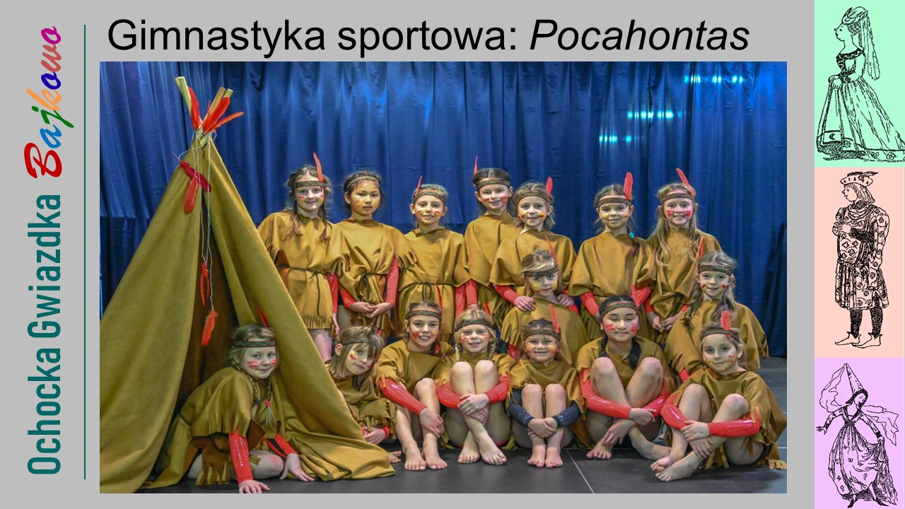 Gimnastyka sportowa w spektaklu Pocahontas.