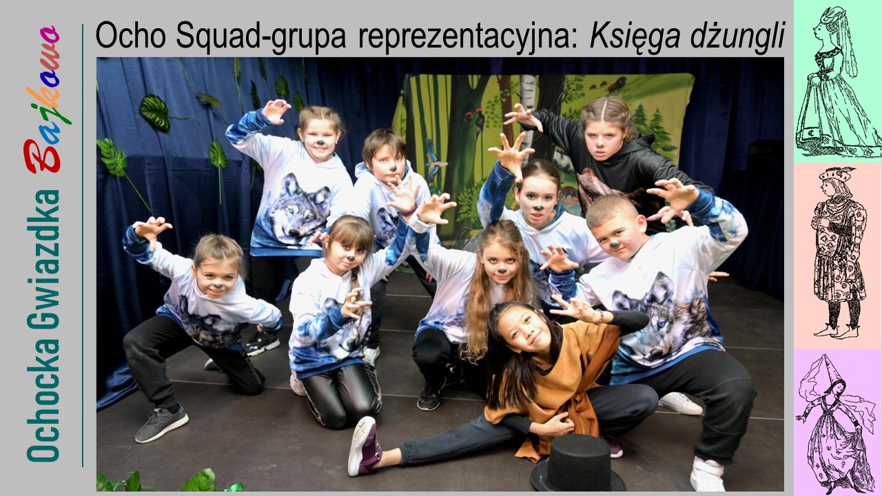 Ocho Squad - grupa reprezentacyjna w spektaklu Księga dżungli.